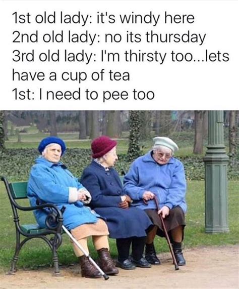 114 Best Old People Humor Images On Pinterest Funny