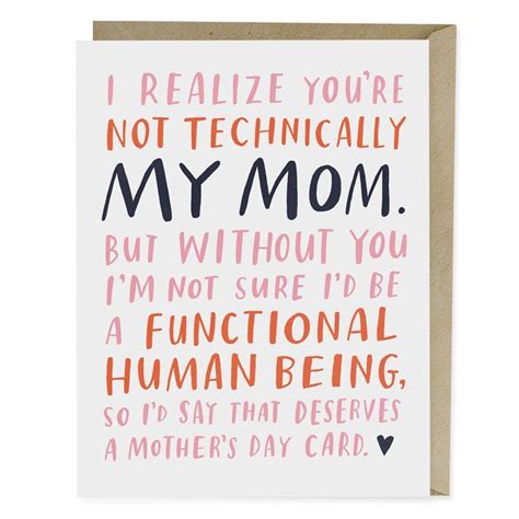Not Technically My Mom Mothers Day Card Mom Cards Happy Mother Day Quotes Mothers Day Cards