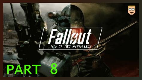Fallout Ttw Part 8 Youtube