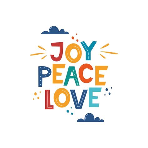 Peace Love Joy Vectors And Illustrations For Free Download Freepik