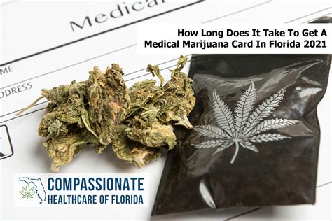 As much as medical marijuana has been legalized in the state of florida, recreational marijuana is still illegal. How Long Does It Take To Get A Medical Marijuana Card In Florida 2021