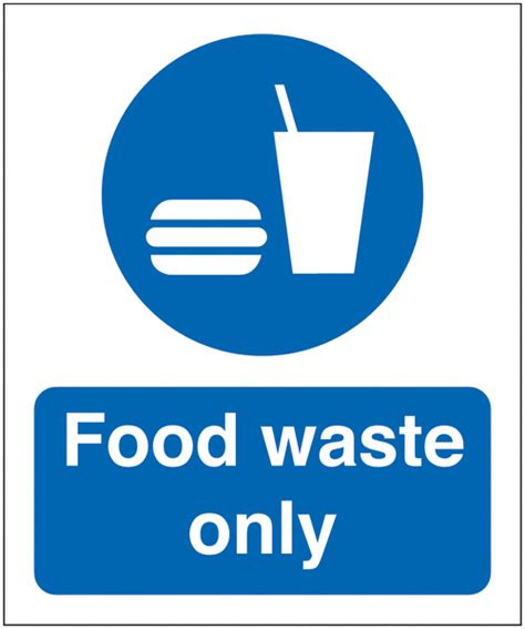 Food Waste Only Signs Seton