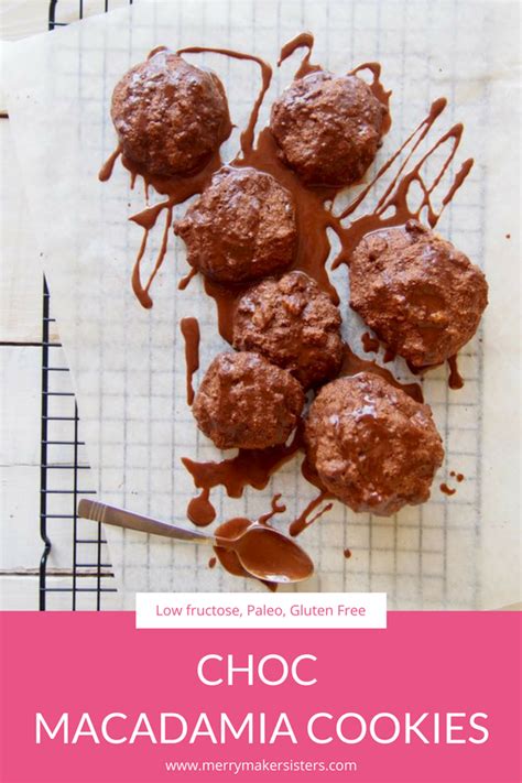 Hello Low Fructose Paleo Choc Macadamia Cookies You’re So Crunchy And Delicious Looking We