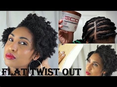 I don't have time for that ya'll. NATURAL HAIR | FLAT TWIST OUT TUTORIAL | ECO STYLER GEL ...
