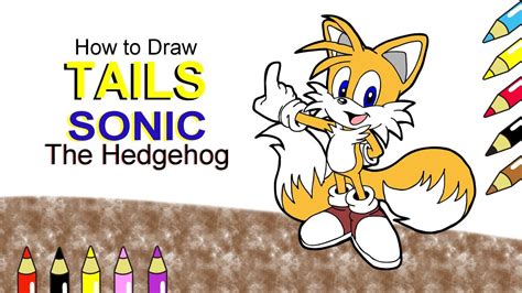How To Draw Tails From Sonic The Hedgehog Easy Drawing Made For Kids