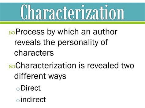 PPT - Characterization PowerPoint Presentation, free download - ID:1966348