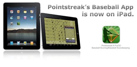 Pointstreak Announces Baseball IPad App Pointstreak Sports Technologies