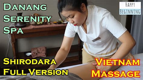 Vietnam Massage Serenity Spa Danang Four Points By Sheraton Full Version Youtube