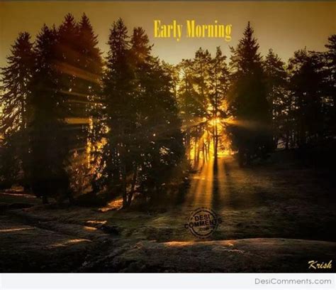 Early Morning Good Morning Wishes And Images