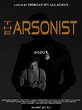 The Arsonist (2020) Film at Silver Screen Cinema Folkestone event ...