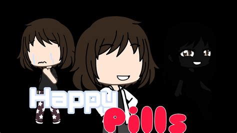 Happy Pills Vent Glmv Youtube