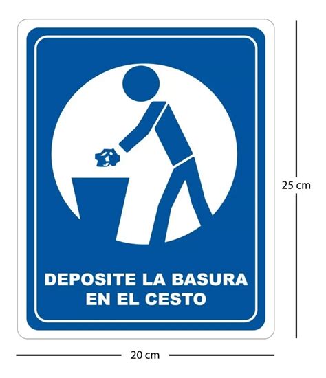 Señalamiento Letrero Deposite La Basura En El Cesto GOPRINT