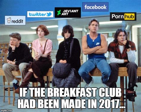 Breakfast Club Meme Photos Cantik