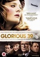 Glorious 39 | Film 2009 - Kritik - Trailer - News | Moviejones