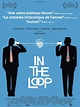In the Loop : Review, Trailer, Teaser, Poster, DVD, Blu-ray, Download ...