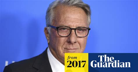 Dustin Hoffman Faces Second Sexual Harassment Claim Dustin Hoffman The Guardian