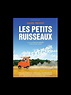 Affiche du film PETITS RUISSEAUX (LES) - CINEMAFFICHE