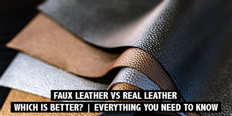 Faux Leather Vs Real Leather Which Is Better
