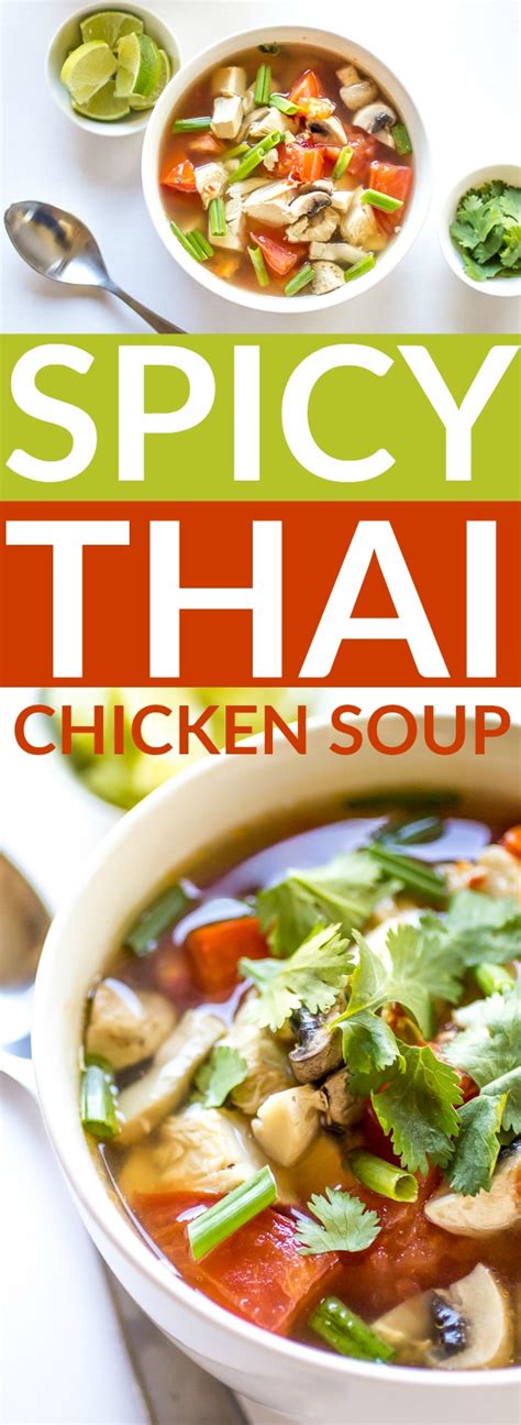 Spicy Thai Chicken Soup Recipe The Wanderlust Kitchen