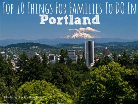 Top 10 Things For Families To Do In Portland Oregon Trekaroo