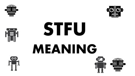 Stfu Meaning Youtube