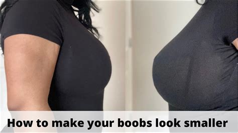 Instantly Reduce The Look Of Your Boobs How To Make Your Boobs Look