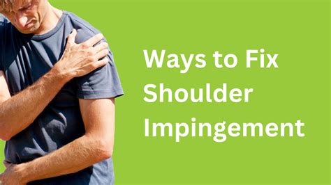 7 Ways To Fix Shoulder Impingement In 30 Days Or Less Body Smart