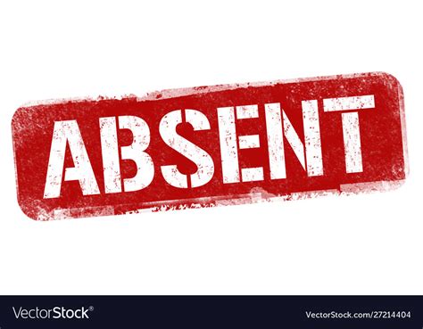 Absent Sign Or Stamp Royalty Free Vector Image