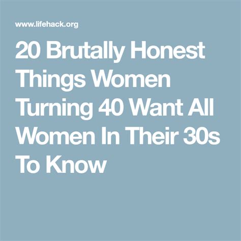 the text reads 20 brilliant honest things women turning 40 want all women in their 30s to know