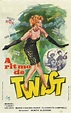 A ritmo de twist (1962) - IMDb