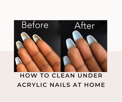 How To Clean Under Acrylic Nails At Home Justcutehaircuts