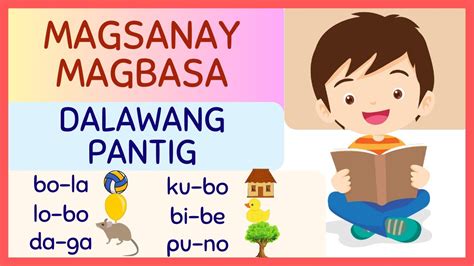 Pagbasa Ng Salitang May Dalawang Pantig Beginners And Primary Youtube