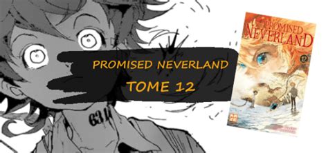 Avis Manga The Promised Neverland Tome 12