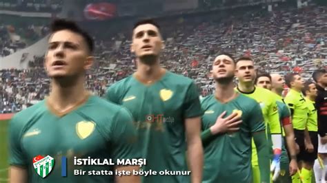 bursaspor amed sportif maçında muhteşem İstiklal marşı performansı İstiklal marşı bir statta