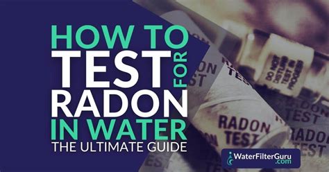 How To Test For Radon In Water