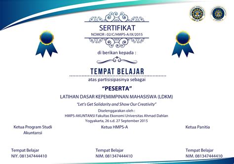 It's easy to create certificates when you use a program you're already familiar with and use daily. CONTOH SERTIFIKAT DAN TEMPLATE DALAM FORMAT MS WORD - Tempat Belajar