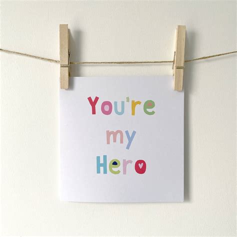 Youre My Hero Greetings Card By Tales Of Me Books