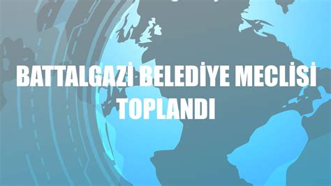 Battalgazi belediye meclisi toplandı - Güncel Haberleri - Diyadinnet