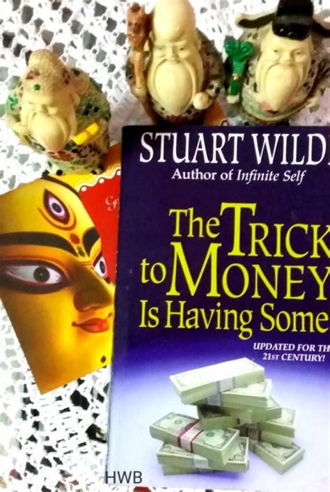 Brown, who is now the principle, to give the children the best chance at a good education as he can. The Trick to Money Is Having Some By Stuart Wilde:Book ...