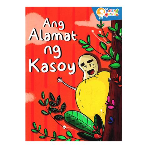 Ang Alamat Ng Kasoy Oyayi Filipino Books
