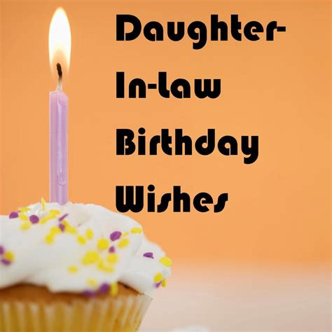 Are you looking for the best birthday wishes for your daughter? Daughter-in-Law Birthday Wishes: What to Write in Her Card ...