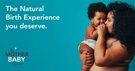 The Natural Birth Experience At The Mother Baby Center The Mother