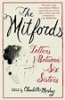 The Mitfords: Letters between Six Sisters | Mitford sisters, Sisters ...