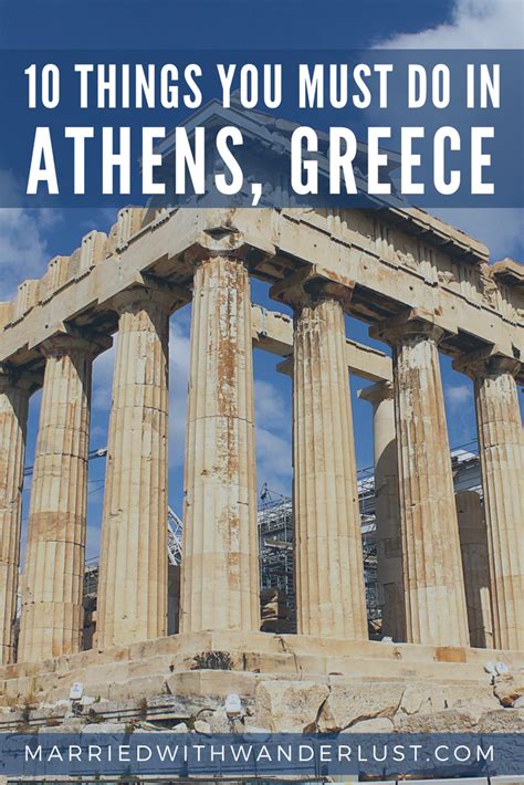 10 Things You Must Do In Athens Greece Married With Wanderlust