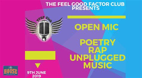 Open Mic By The Feel Good Factor Club