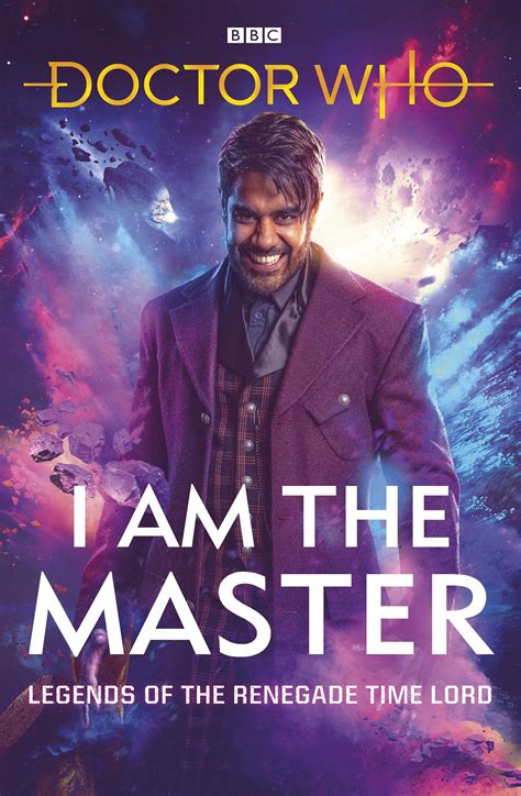 Exclusive Read An Extract From I Am The Master Doctor Who
