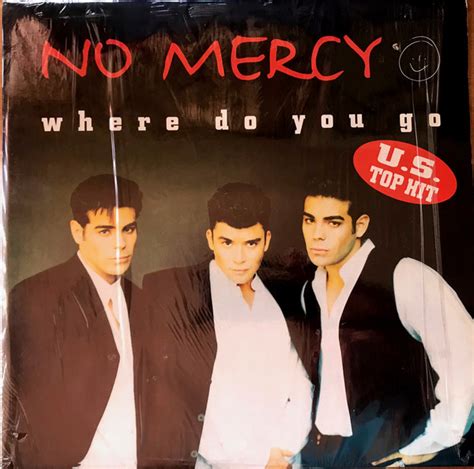 No Mercy Where Do You Go 1996 Vinyl Discogs