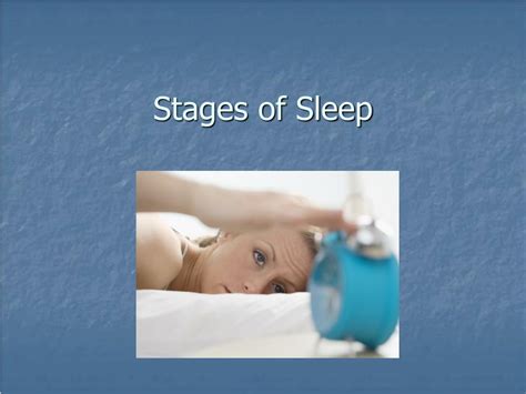 Ppt Stages Of Sleep Powerpoint Presentation Free Download Id4460740