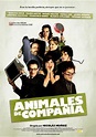 Animales de compañía (2008) - FilmAffinity