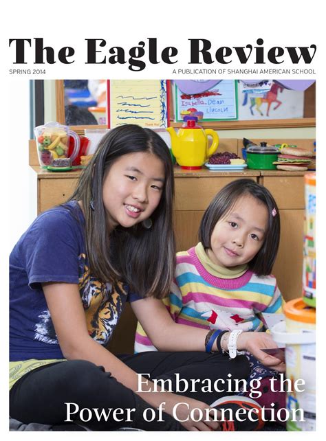 The Eagle Review—spring 2014 By Shanghai American School Issuu